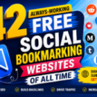 42 Always-Working Free Social Bookmarking Websites of All Time