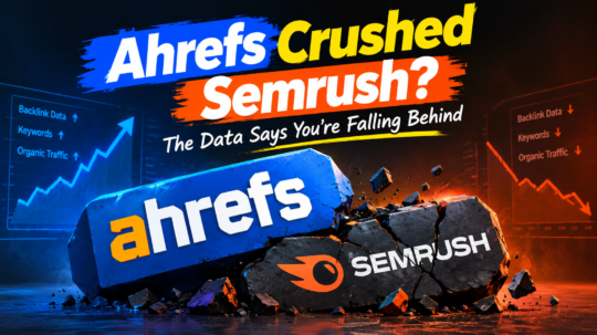 Ahrefs Crushed Semrush?